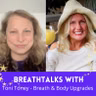 BreathTalks with Toni Toney