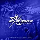 La Explosiva Radio de Apaxco