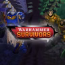 [DEMO] Warhammer Survivors