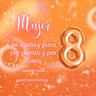 Virtud 8: Se casta y pura por dentro y por fuera.