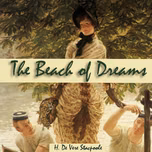 Beach of Dreams, The by H. De Vere Stacpoole (1863 - 1951)