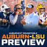 The Roundtable: Auburn-LSU preview