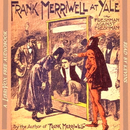 Frank Merriwell at Yale; Or, Freshman Against Freshman
