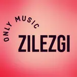ZILEZGI RADIO