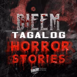 DieEm Stories: TAGALOG HORROR STORIES