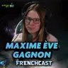 #294 - Maxime Ève Gagnon