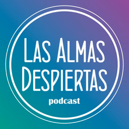 Las Almas Despiertas