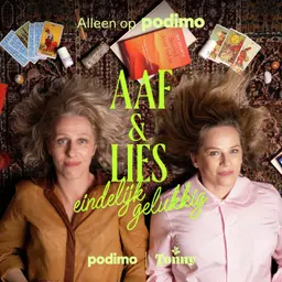 Aaf en Lies, eindelijk gelukkig: Why