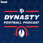 FantasyPros Dynasty Football Podcast