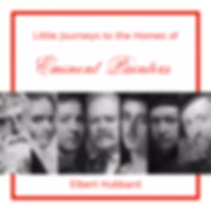 Little Journeys to the Homes of Eminent Painters by Elbert Hubbard (1856 - 1915)