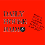 Daily House Radio
