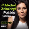 #599 Komu Opłaca Się Twój Rozwód? Dlaczego Przy Rozwodzie Kobiety Są Górą? - Eliza Kuna