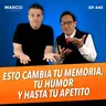 440.- Esto cambia tu memoria, tu humor y hasta tu apetito - Dr. Eduardo Calixto