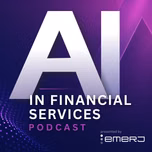 AI in Financial Services Podcast