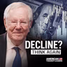 Steve Forbes: A Message to Anyone Feeling the American Dream Is Lost