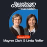 Mayree Clark and Linda Riefler: Leading-Edge Stewardship in the Boardroom