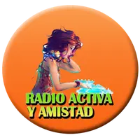 RADIO ACTIVA Y AMISTAD