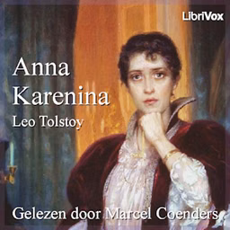 Anna Karenina by Leo Tolstoy (1828 - 1910)