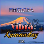 Emisora Vibra Kumanday FM