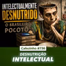 Cafezinho 736 - Desnutrição intelectual