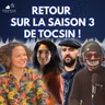 Le grand bilan de la saison ! La Matinale Tocsin du 09/07