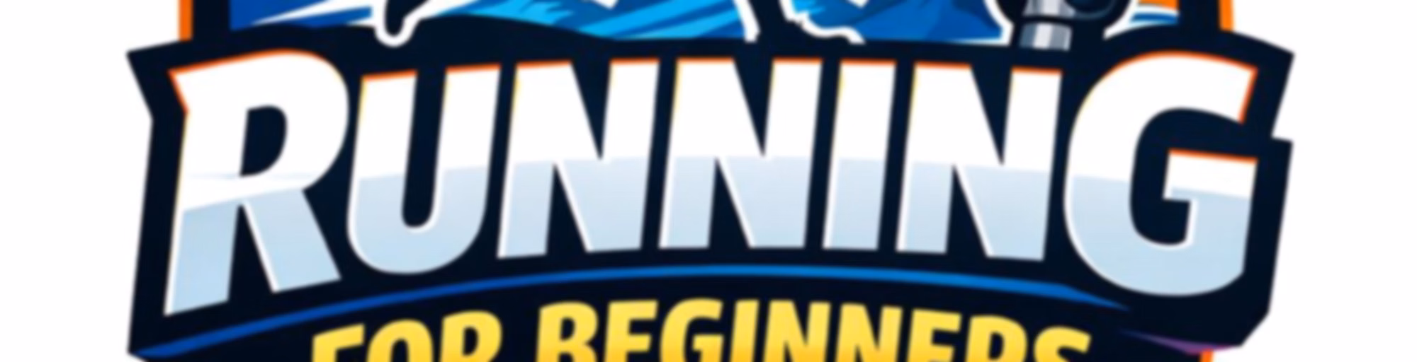 Running for Beginners