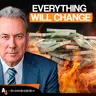 41. America’s Financial Clock Is Ticking: What Happens When the Dollar Ends? with David Morgan