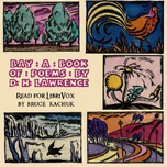 Bay: A Book of Poems by D. H. Lawrence (1885 - 1930)