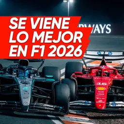 Ep. 263 - Se viene lo mejor en F1 2026