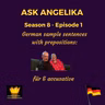 Ask Angelika Season 8 Episode 1 - German sample sentences with the preposition FÜR