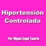 E03 - HIPERTENSIÓN CONTROLADA