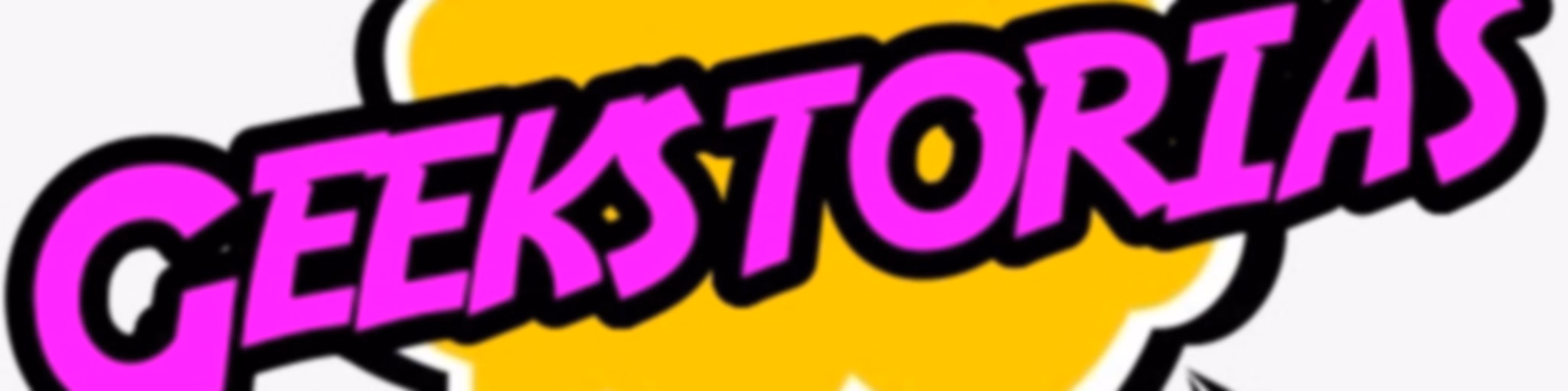 GEEKSTORIAS