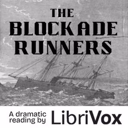 Blockade Runners (Version 2, Dramatic Reading)
