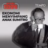 Ekonomi Menyimpang Anak Sumitro