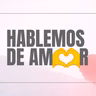 Hablemos De Amor /PANEL