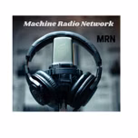 MACHINE Radio Network (MRN)