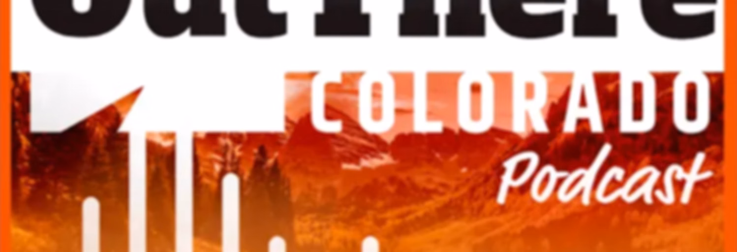 The OutThere Colorado Podcast