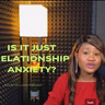 You are NOT in the wrong relationship; You just have RELATIONSHIP ANXIETY