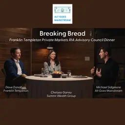 Breaking bread at Franklin Templeton's Private Markets RIA Advisory Council - Franklin Templeton's Dave Donahoo and Summit Wealth Group's Chelsea Ganey