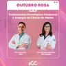 Ep 10 – Tratamentos oncológicos modernos e avanços no câncer de mama