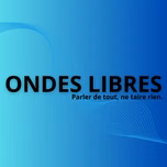 ONDES LIBRES