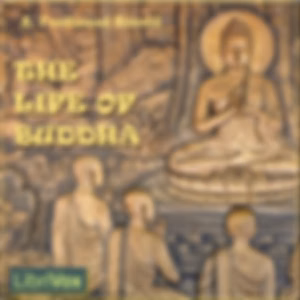 Life of Buddha, The by A. Ferdinand Hérold (1865 - 1940)