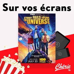 "72 heures" sur Netflix et "Stuart fails to save the universe" sur HBO MAX
