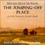 Jumping-Off Place, The by Marian Hurd McNeely (1877 - 1930)