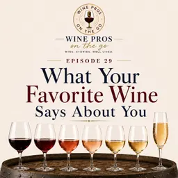 What Your Favorite Wine Says About You