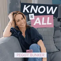 Know It All with Peggy Bunker