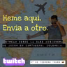 HEME AQUÍ, ENVÍA A OTRO