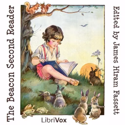 Beacon Second Reader, The by James Hiram Fassett (1869 - 1930)