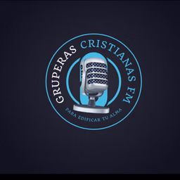 GRUPERAS CRISTIANAS fm
