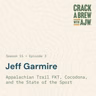 Jeff Garmire - Appalachian Trail FKT, Cocodona, and the State of the Sport